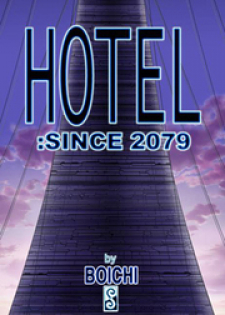 Hotel - since 2079