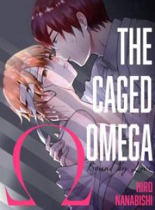 The Caged Omega -Bound by Love-